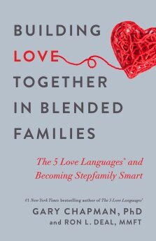 Family Time: Simple Ways to Speak the 5 Love Languages to Your Kids