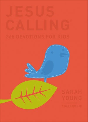 Jesus Calling: 365 Devotions For Kids (Deluxe Edition)