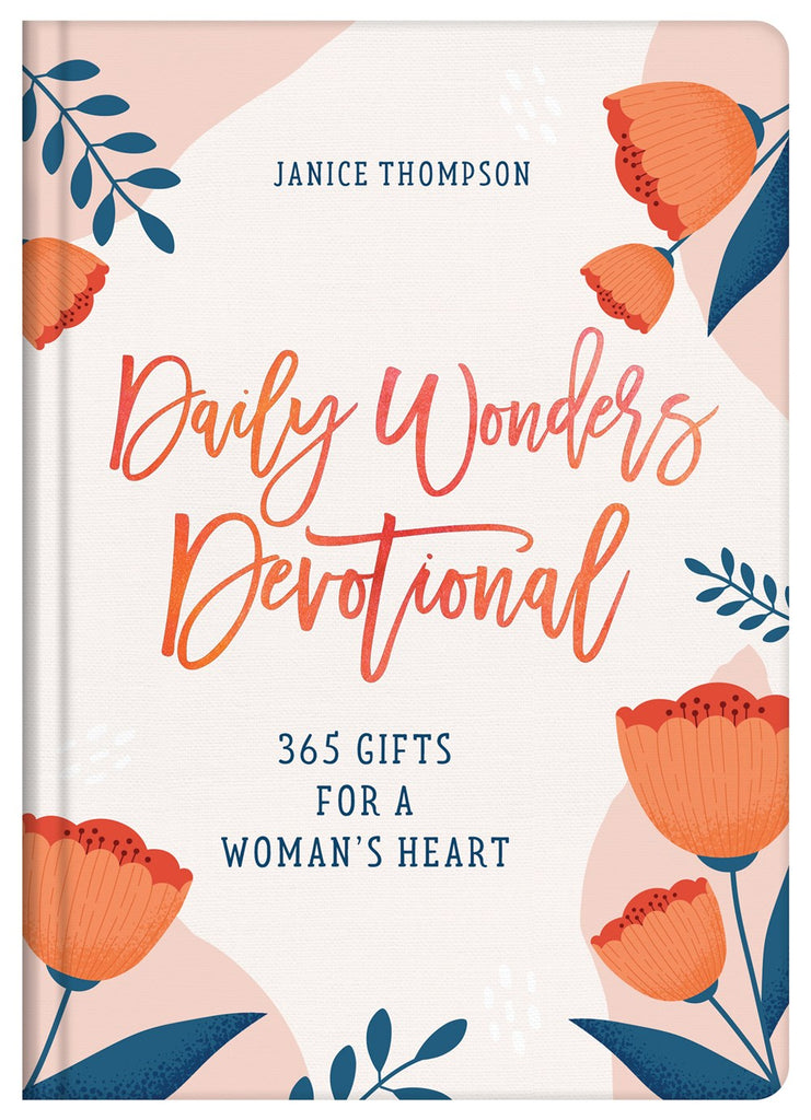 Daily Wonders Devotional : 365 Gifts for a Woman's Heart