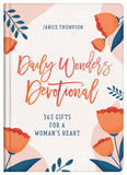 Daily Wonders Devotional : 365 Gifts for a Woman's Heart