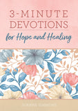 3-Minute Devotions For Hope and Healing (3 Minute Devotions Series)