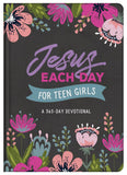 Jesus Each Day for Teen Girls : A 365-Day Devotional