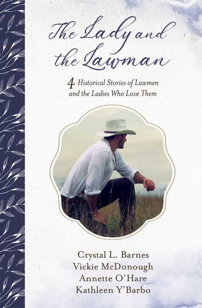 The Lady and the Lawman - 4 Historical Stories