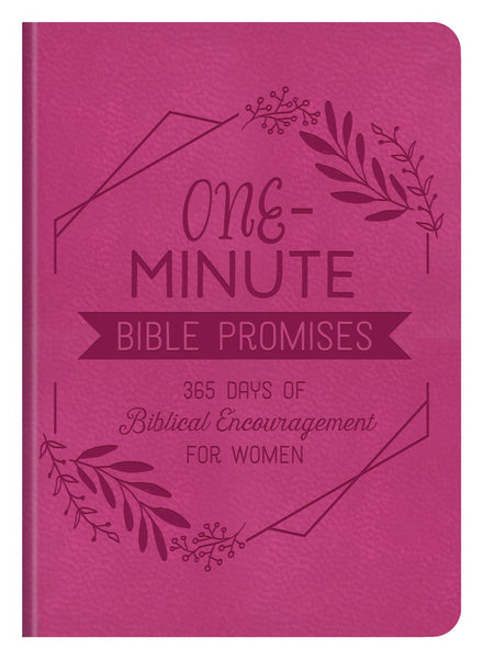 One-Minute Bible Promises: 365 Days of Biblical Encouragement For Women