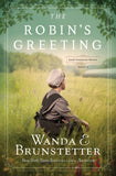 The Robin's Greeting (#03 in Amish Greenhouse Mystery Series)