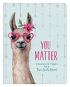 You Matter (for teen girls) - Margot Starbuck