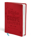 The Bible For Brave Boys - New Life Version
