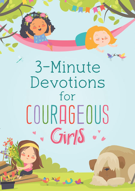 3-Minute Devotions for Girls: 180 Inspirational Readings for Young Hearts