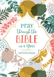Pray Through the Bible in a Year, Devotional