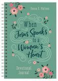 When Jesus Speaks to a Woman's Heart: Devotional Journal
