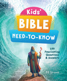 Kids' Bible Need-To-Know: 199 Fascinating Questions & Answers