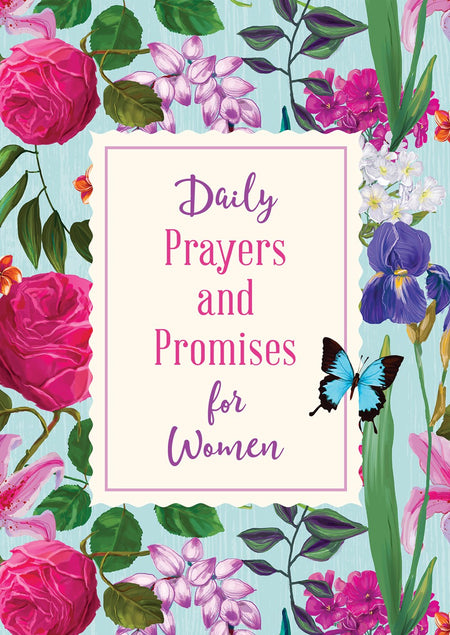 Power Prayers for Everyday Life : 450 Encouraging Prayers for Women