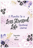 3 Minutes to a Less Stressed Life Devotional Journal : Inspiration for Women