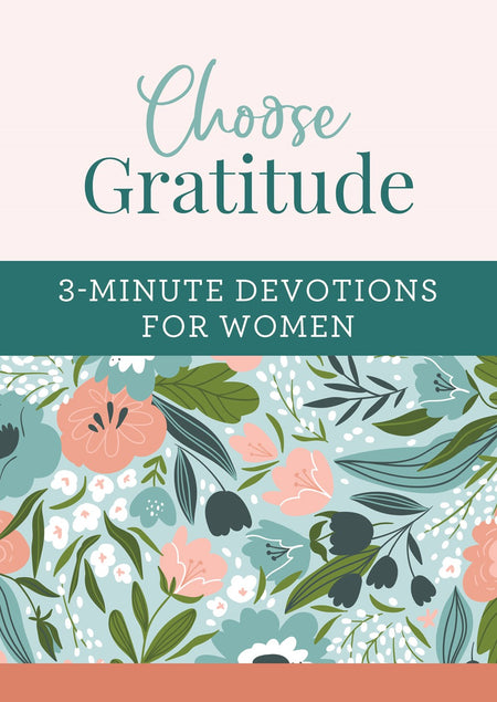 Choose Joy: 3-Minute Devotions for Women