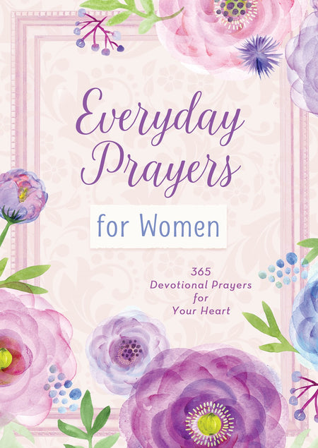 365 Encouraging Prayers for Girls : Morning & Evening