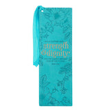 Faux Leather Bookmark - Strength & Dignity (Teal)