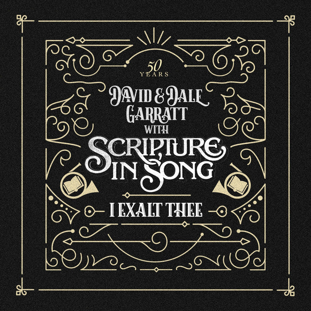 I Exalt Thee (Scripture in Song)