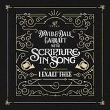 I Exalt Thee (Scripture in Song) - KI Gifts Christian Supplies