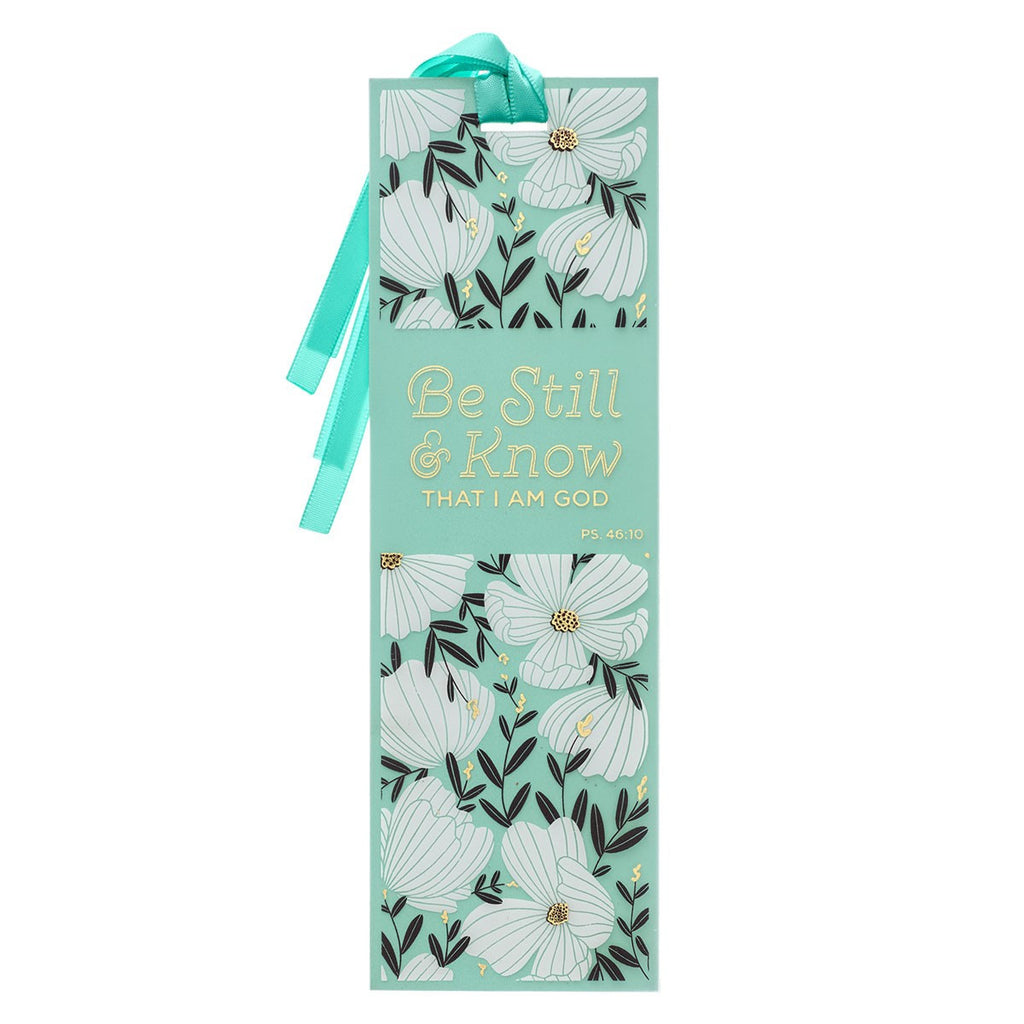Be Still & Know Teal Floral Multi-Layered Premium Bookmark - Psalm 46:10