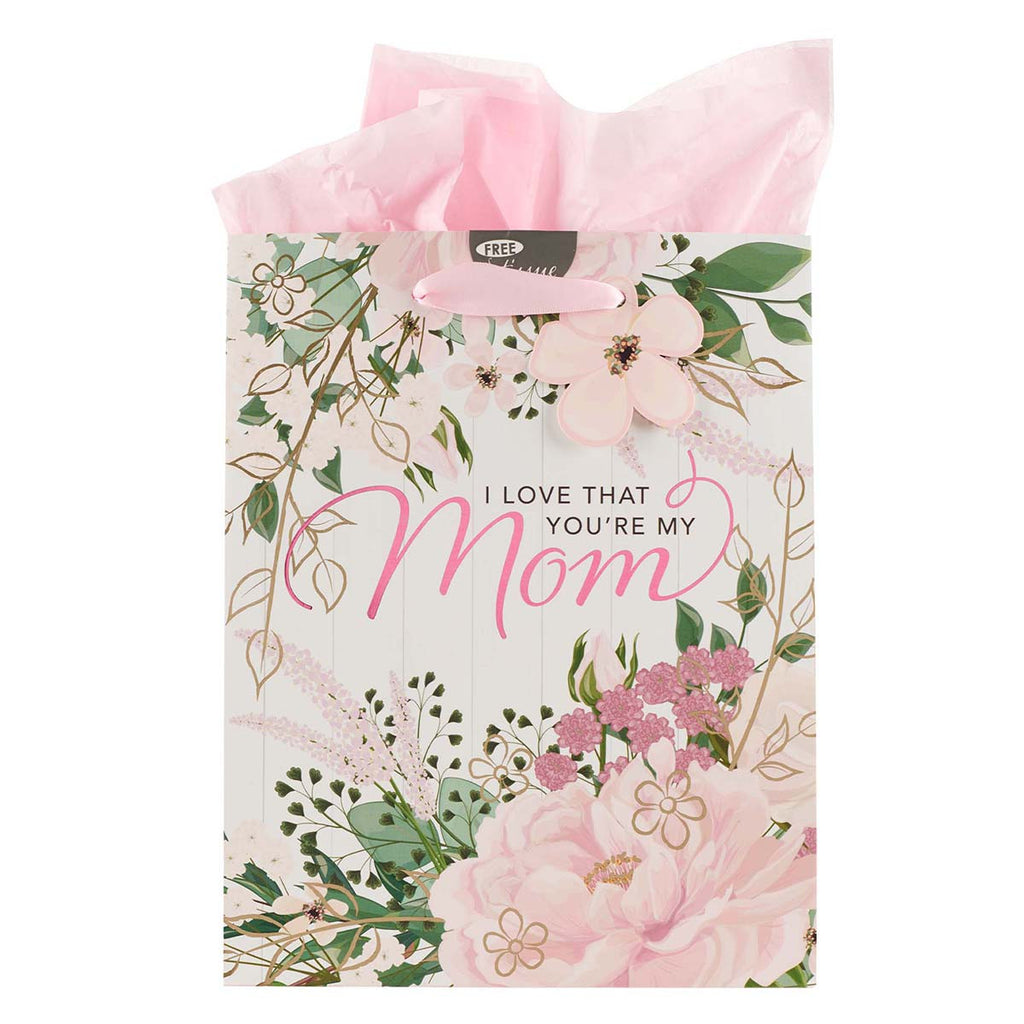 Medium Gift Bag - I Love that You're My Mom