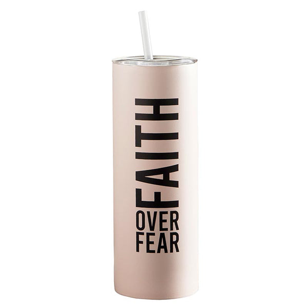 Skinny Tumbler - Faith over Fear