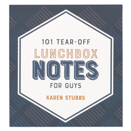 101 Inspirational Lunch Box Notes By Karen Stubbs