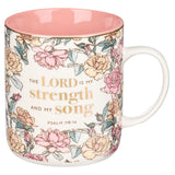 My Strength and My Song Pink Rose Ceramic Coffee Mug - Psalm 118:14