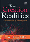 New Creation Realities: A Revelation of Redemption