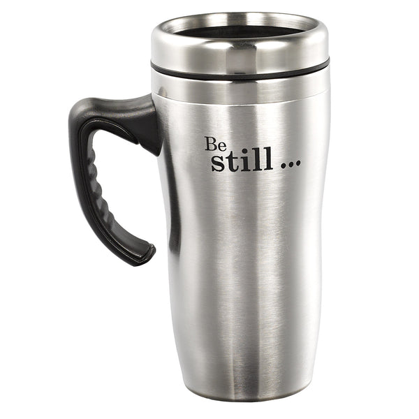 Be Still and Know Stainless Steel Travel Mug With Handle - Psalm 46:10