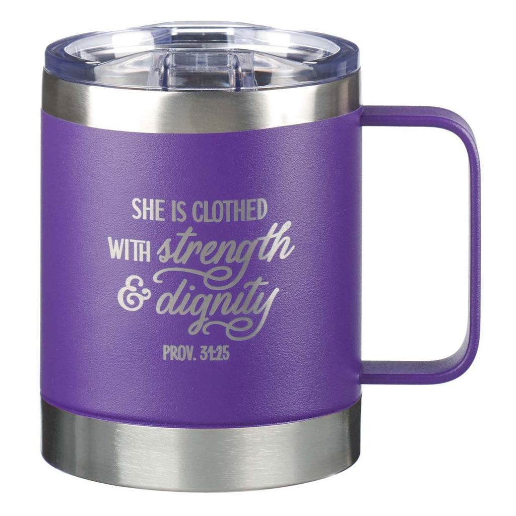 Camp Style Stainless Steel Mug - Strength & Dignity