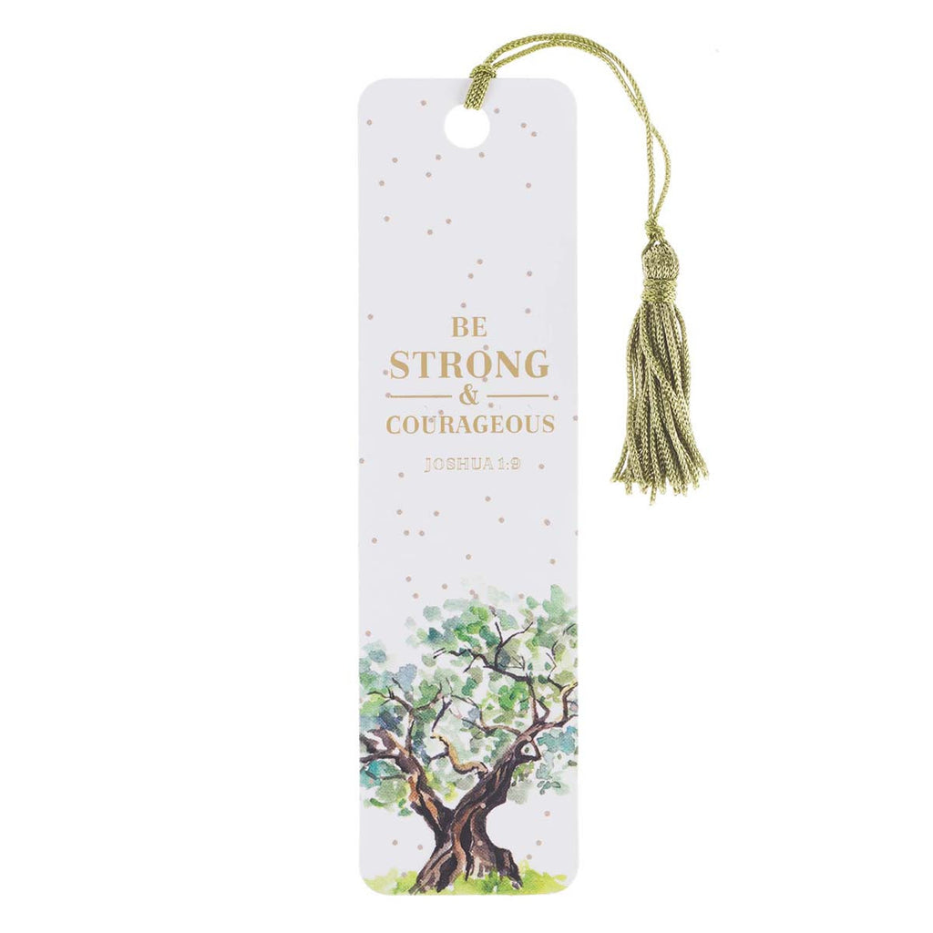 Bookmark with Tassel - Strong & Courageous Joshua 1:9 (order in 6's)