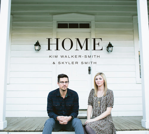 Home CD: Kim Walker Smith & Skyler Smith - KI Gifts Christian Supplies