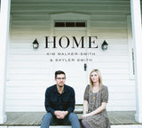 Home CD: Kim Walker Smith & Skyler Smith - KI Gifts Christian Supplies