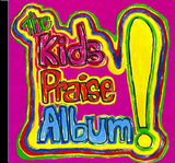 The Kids Praise Album! CD - Psalty