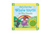 ROUND BUTTON SOUND BOOK - HE'S GOT THE WHOLE WORLD