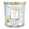 SOY CANDLE THE BEST IS YET TO COME 13OZ