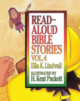 Read Aloud Bible Stories (Volume 4) (#04 in Read Aloud Bible Stories Series)