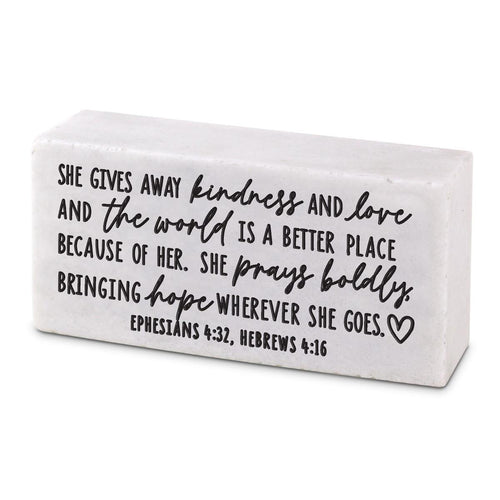 TABLETOP BLOCK SHE GIVES AWAY KINDNESS