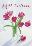 Age 60 Card - Pink Tulip Arrangement  (Order in 6)