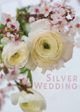 Silver Anniversary Card - Ranuncula And Blossom  (Order in 6)