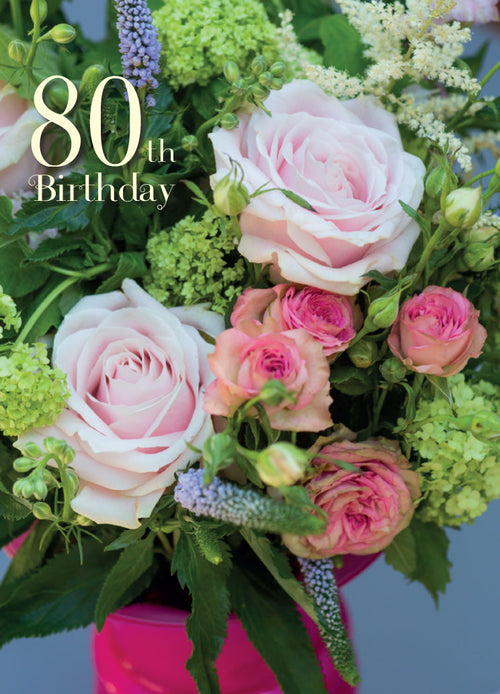 Age 80 Card - Pink Rose Arrangement  (Order in 6)