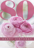 Age 80 Card - Pink Ranunculas  (Order in 6)