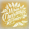 When Christmas Comes - Kim Walker-Smith