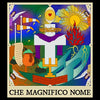 Che Magnifico Nome CD