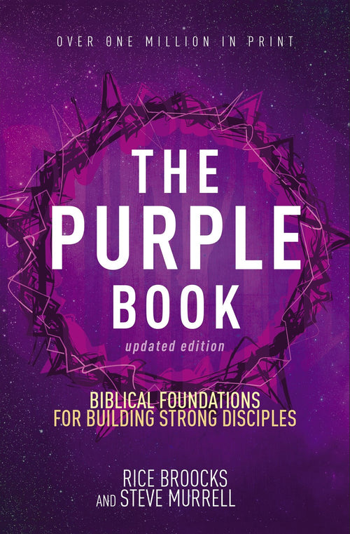 The Purple Book, Updated Edition : Biblical Foundations for Building Strong Disciples (Revised)