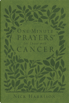 ONE-MINUTE PRAYERS FOR THOSE WITH CANCER (MILANO SOFTONE)
