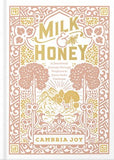 MILK AND HONEY