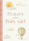 PRAYERS FOR MY BABY GIRL - KI GIFTS