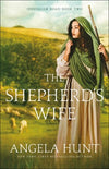 The Shepherd's Wife (#02 in Jerusalem Road Series)