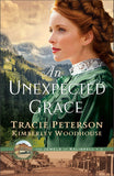 An Unexpected Grace (#03 in The Jewels of Kalispell Series)